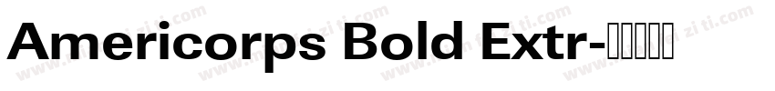 Americorps Bold Extr字体转换
